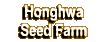 Honghwa Seed farm introduction